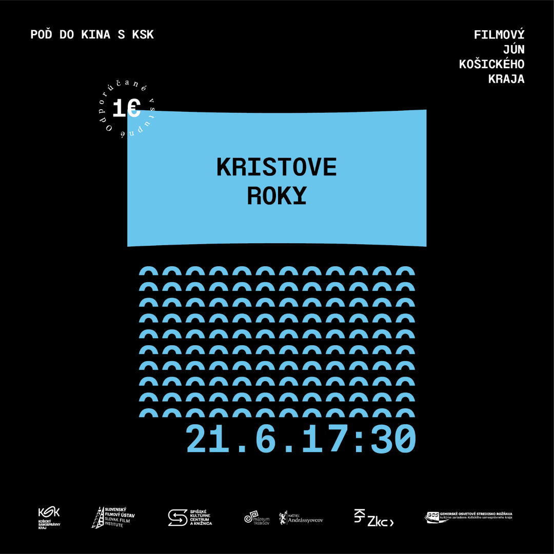 Poď do kina s KSK - Kristove roky