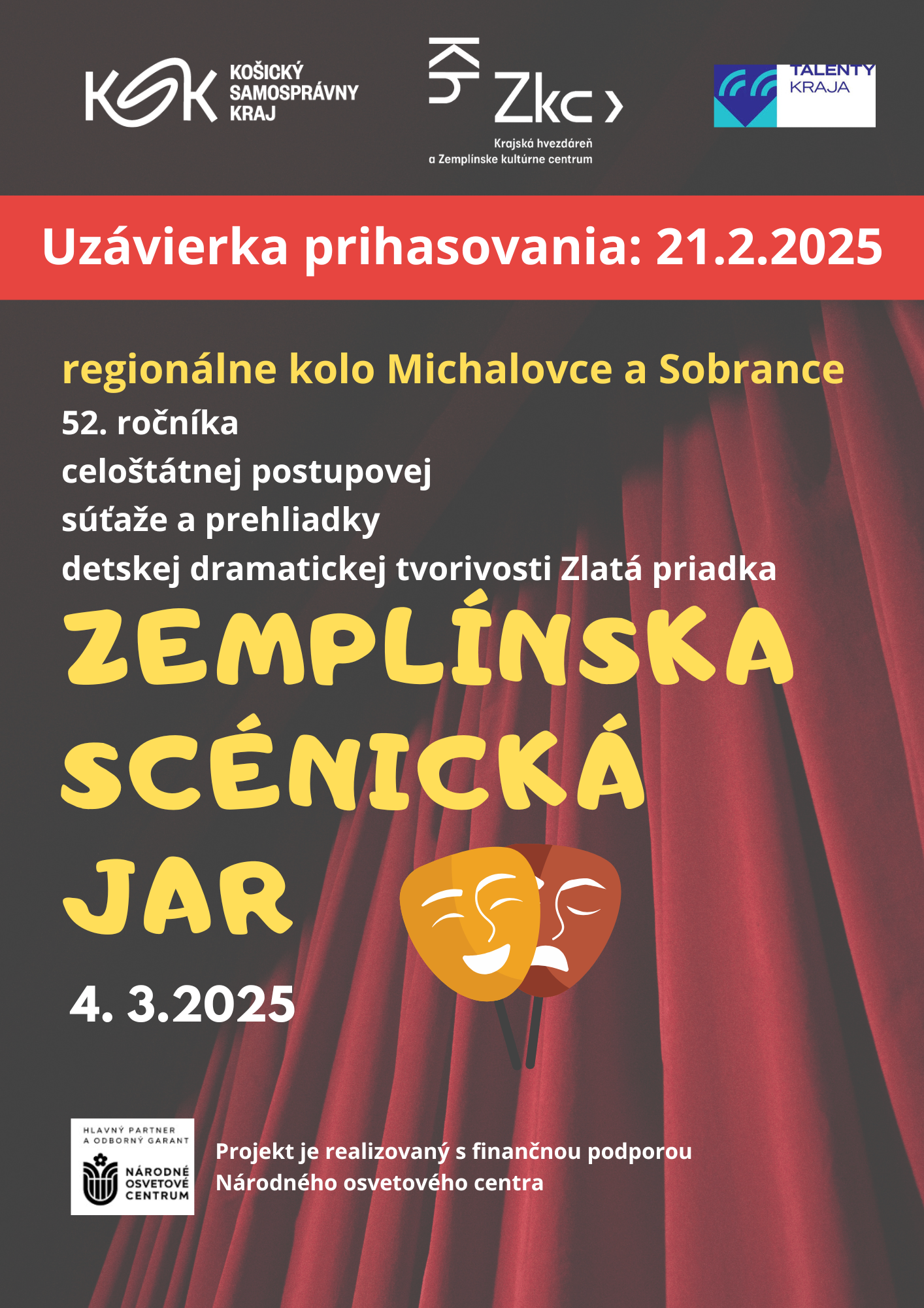 prihlasovanie - ZEMPLÍNSKA SCÉNICKÁ JAR 2025 -  regionálna súťaž