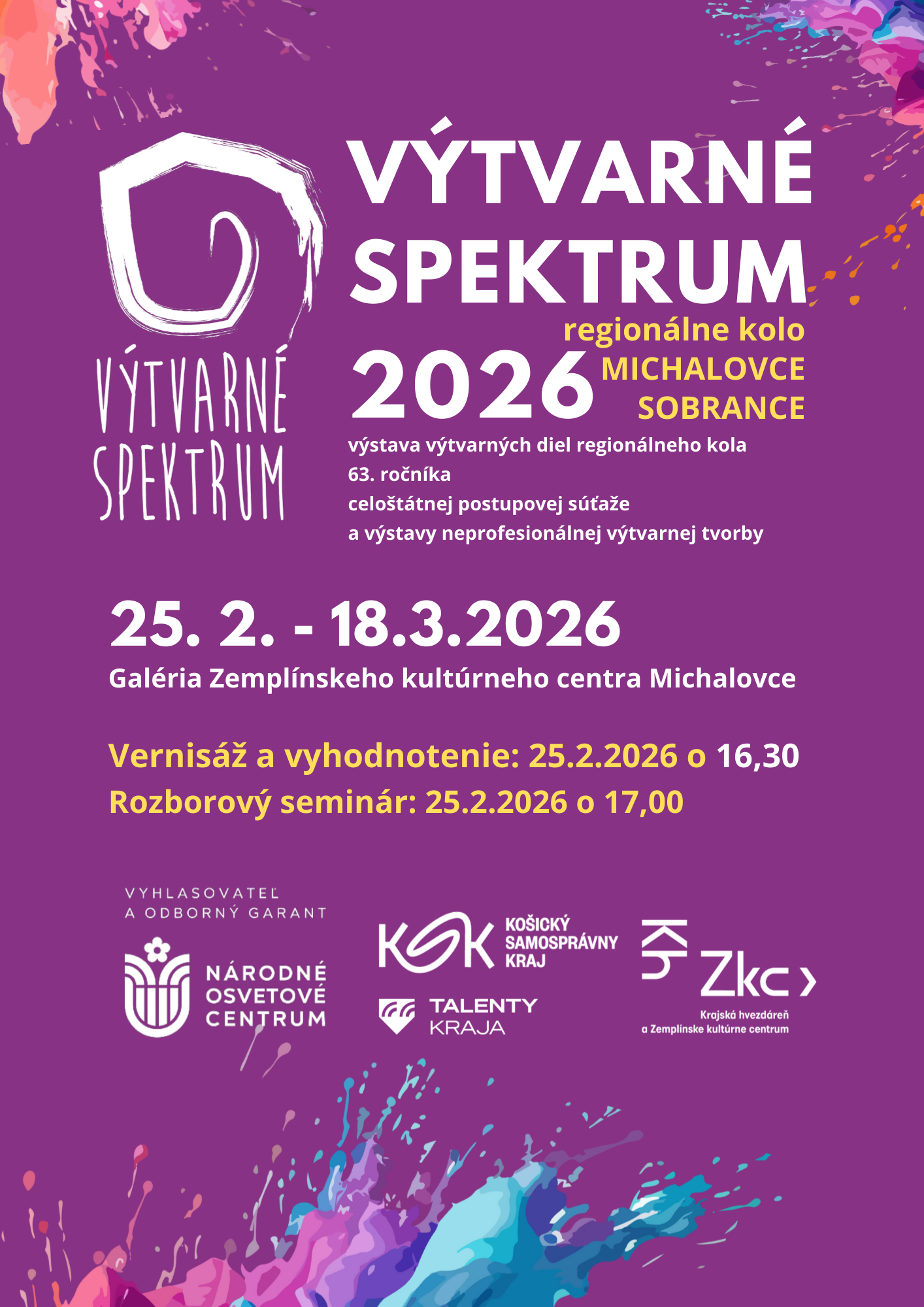 VÝTVARNÉ SPEKTRUM 2026 REGIONÁLNE KOLO - Michalovce, Sobrance - Vernisáž, vyhodnotenie, rozborový seminár