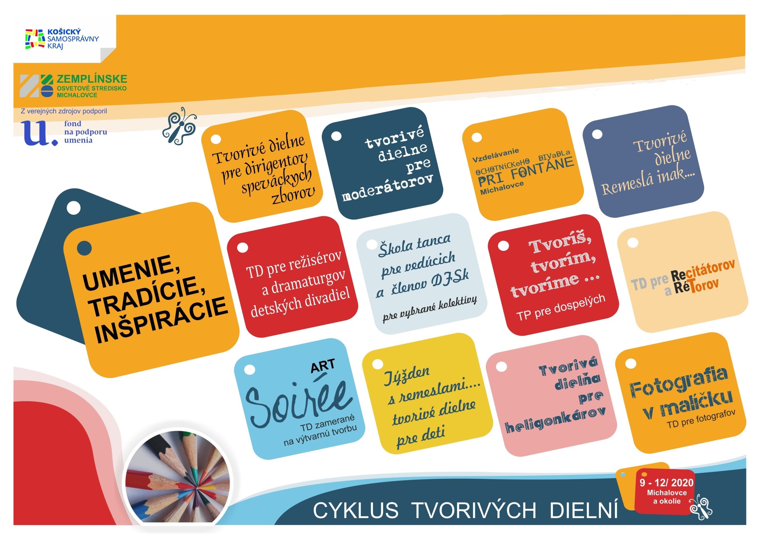 UMENIE, TRADÍCIE, INŠPIRÁCIE -cyklus tvorivých dielní