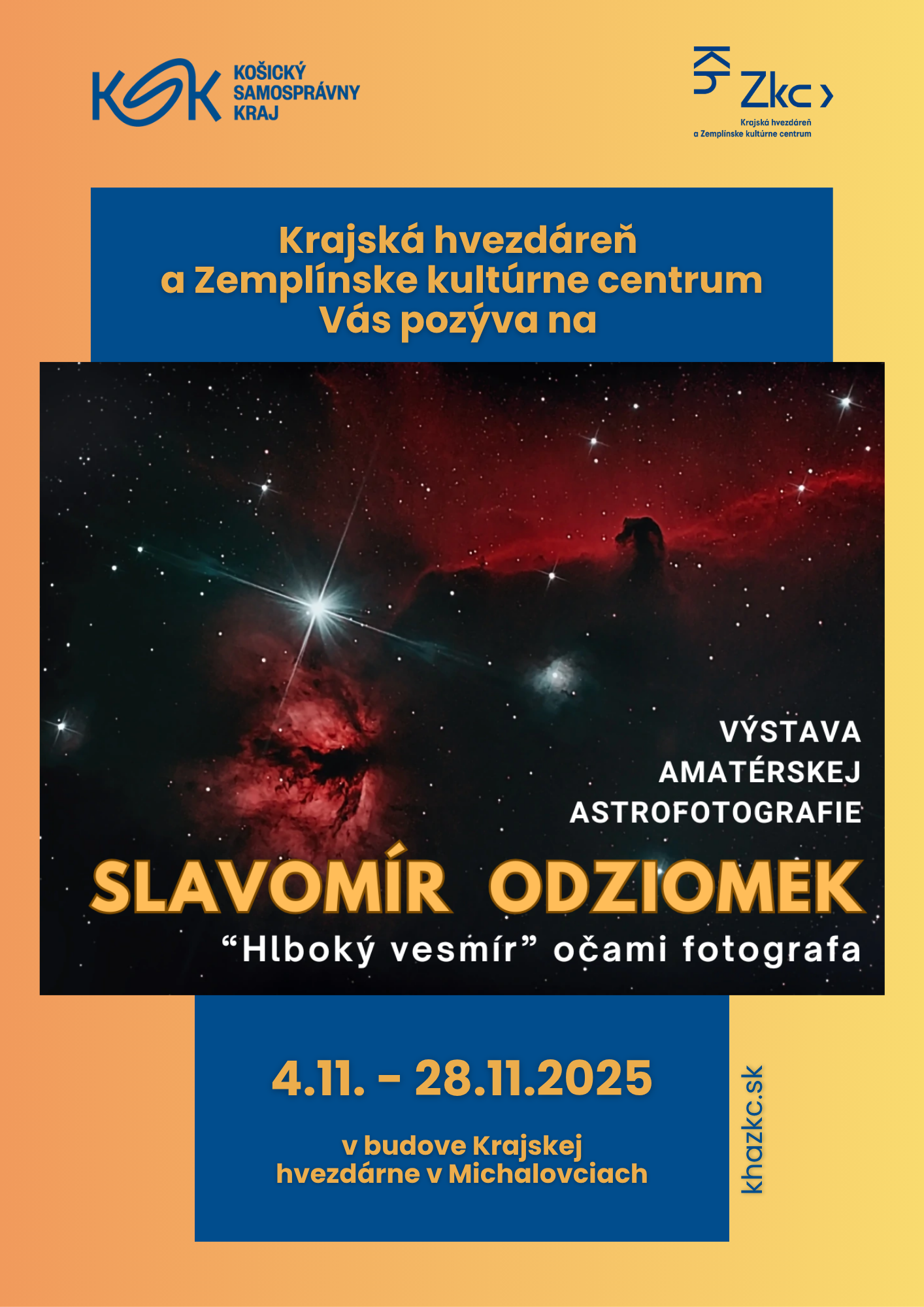 Výstava "Hlboký vesmír" očami fotografa - Slavomír Odziomek